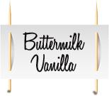 Buttermilk Vanilla Old Fashion Sign
