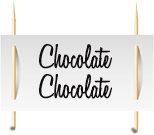 Chocolate Chocolate Old Fashion Sign